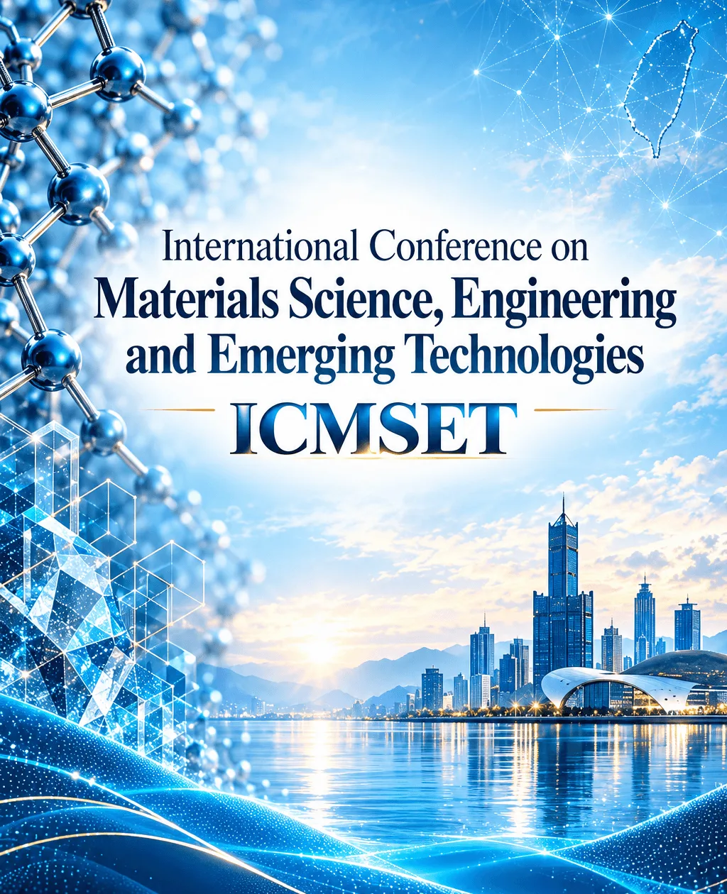 International Conference on Materials Science, Engineering and Emerging Technologies (ICMSET) 2026